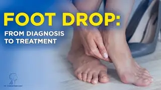 How to Fix Foot Drop Fast: Causes, Symptoms & Best Treatments!