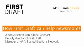 Trusted Elections Network: How First Draft can help