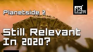 Planetside 2: Still Relevant in 2020?