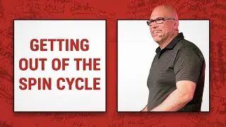 Getting out of the Spin Cycle  | Anxious For Nothing | Pastor Paul Rohling