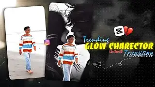Glow Character Cut Out Transition Edit ✨ | Instagram Viral Reels Editing 🔥 | CapCut Tutorial