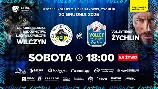 2 Liga. LUKS Wilki Wilczyn - Volley Team Żychlin | Mecz 13. kolejki Grupy A.