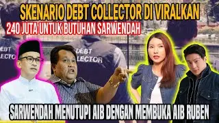 KABAR KASUS DEBT COLLECTOR RUBEN SENGAJA DIVIRALKAN SARWENDAH MENUTUPI EKSPLOITASI ANAK LIVE JUALAN