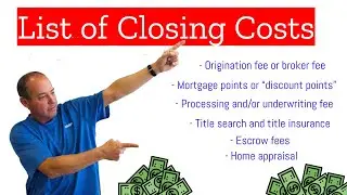 Closing Costs - Understanding Closing Costs