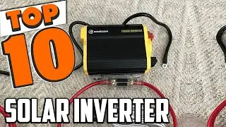 Best Solar Inverter In 2025- Top 10 Solar Inverters Review