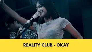 Reality Club - Okay Live at Time to Fest