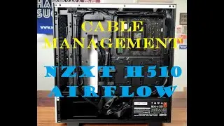 Cable Management using NZXT H510 Airflow White (Time-lapse) | PCCM-13