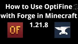How to Use OptiFine with Forge in Minecraft 1.21.8 &mdash; Complete Guide
