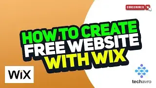 How to Create Free Website with WIX 2025
