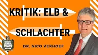 KRITIK der ✝️ ELBERFELDER 2006 & ✝️ SCHLACHTER 2000 - Bibelübersetzungen! I Dr. Nico Verhoef
