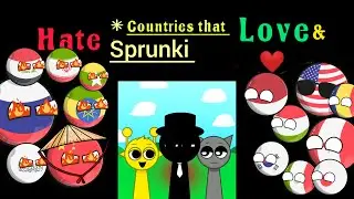 countries that love and hate Sprunki #sprunki #usa #uk #hungary #countryballvideo #australia