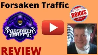 Forsaken Traffic Review⚠️DON'T GET Forsaken Traffic WITHOUT MY⚠️CUSTOM ⚠️BONUSES