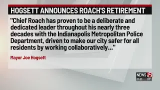 IMPD Chief Bryan Roach to retire from department at year&rsquo;s end