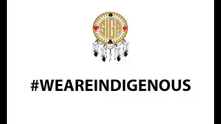 #WEAREINDIGENOUS