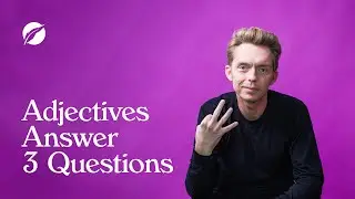 Adjectives Always Answer These 3 Questions | How to Write Better