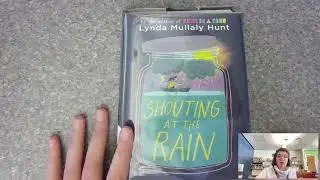 First Chapter Friday - Shouting at the Rain by Lynda Mullaly Hunt