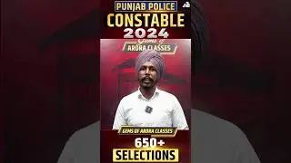 Punjab Police Constable 2024 Gems Of Arora Classes 650+ Selection