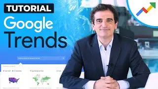 Tutorial Google Trends | Herramienta Esencial para Marketers