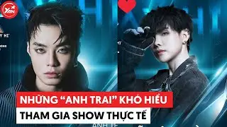 Những &ldquo;Anh Trai&rdquo; kh&oacute; hiểu tham gia show thực tế #yannews #anhtraisayhi #tintuc