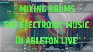 BREAKS! Mixing Drums For House, Techno, Electro etc. - Advanced Mixing Tips For Ableton Live