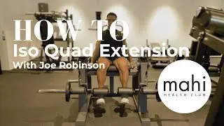 How to Use the Iso Quad Extension Machine | Mahi Health Club Tutorial
