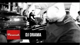 Personal x DJ Drama