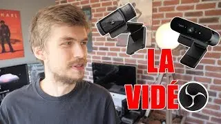 Capturer votre jeu et votre webcam dans OBS
