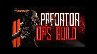 PREDATOR DPS BUILD / The Division / Predator's Mark / BEST SMG BLEED PVP / INSANE BLEEDS