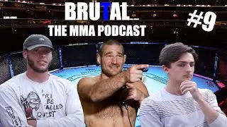 Something's in the Water | Episode 9 | Brutal: The MMA Podcast