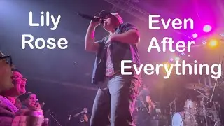 Even After Everything | Lily Rose | Runnin' Outta Time Tour | Minneapolis, MN | May 1, 2025