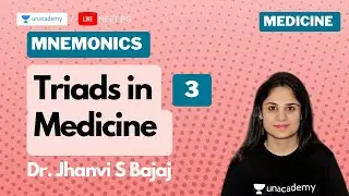 Mnemonics of Triads in Medicine Part 3 with Dr. Jhanvi S Bajaj