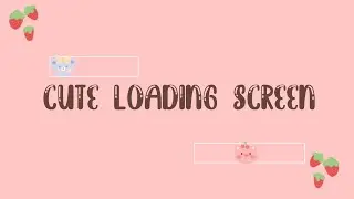 Cute Loading Screen | Green Screen | Free Download