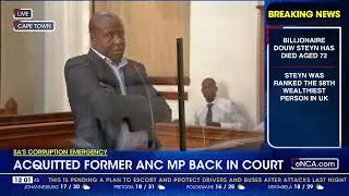 Acquitted former ANC MP back in court