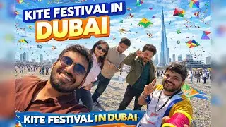 Dubai Kite Festival 🪁 | Friends ke Saath Full Enjoyment | Vlog