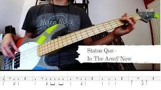 Status Quo - In The Army Now - Bass Cover & Tabs