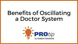 Benefits of Oscillating a Doctor System | Kadant Solutions
