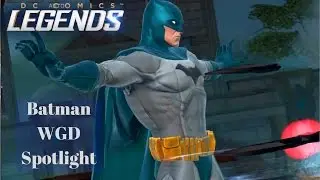 DC Legends Batman WGD Spotlight