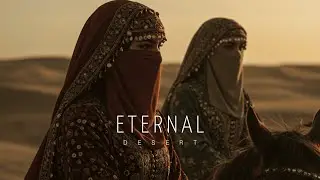 Eternal Desert - Ethnic & Deep House Mix 2025 [Vol.16]