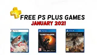 Free PS PLUS Games For PS4 & PS5 in January 2021