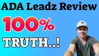ADA Leadz Review | What 'THEY' Won't Tell You & Why? 🤑