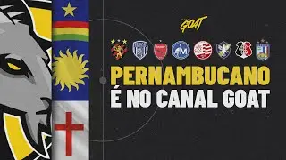 CAMPEONATO PERNAMBUCANO 2026 &Eacute; NO CANAL GOAT!