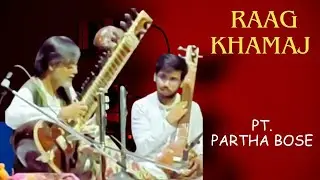 Raga Khamaj l Sitar I Partha Bose l Indian Classical Music