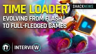 Time Loader - Evolving From Flash To Full-Fledged Games