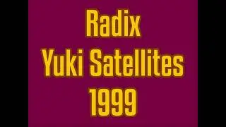 Radix - Yuki Satellites