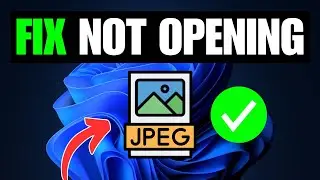 Can't Open JPEG Photos in Windows 11 (How To Fix)
