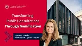 Research Impact | Transforming Public Consultations through Gamification with Dr Agnessa Spanellis