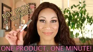 One Product, One Minute | Boy Brow  by Glossier