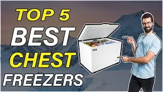 ✅ Best Chest Freezer Review 👌 Top 5 Chest Freezers Picks | 2021