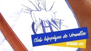 CLUBTOUR #01 Découverte du club hippique de Versailles