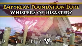 Destiny 2 Lore - The Empyrean Foundation might be a trap. Whispers of Disaster? Season of Dawn Lore!
